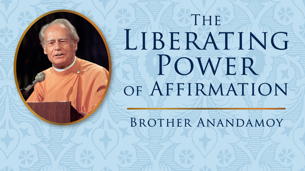 Self-Realization Fellowship | The Liberating Power of Affirmation, image size:1280x720