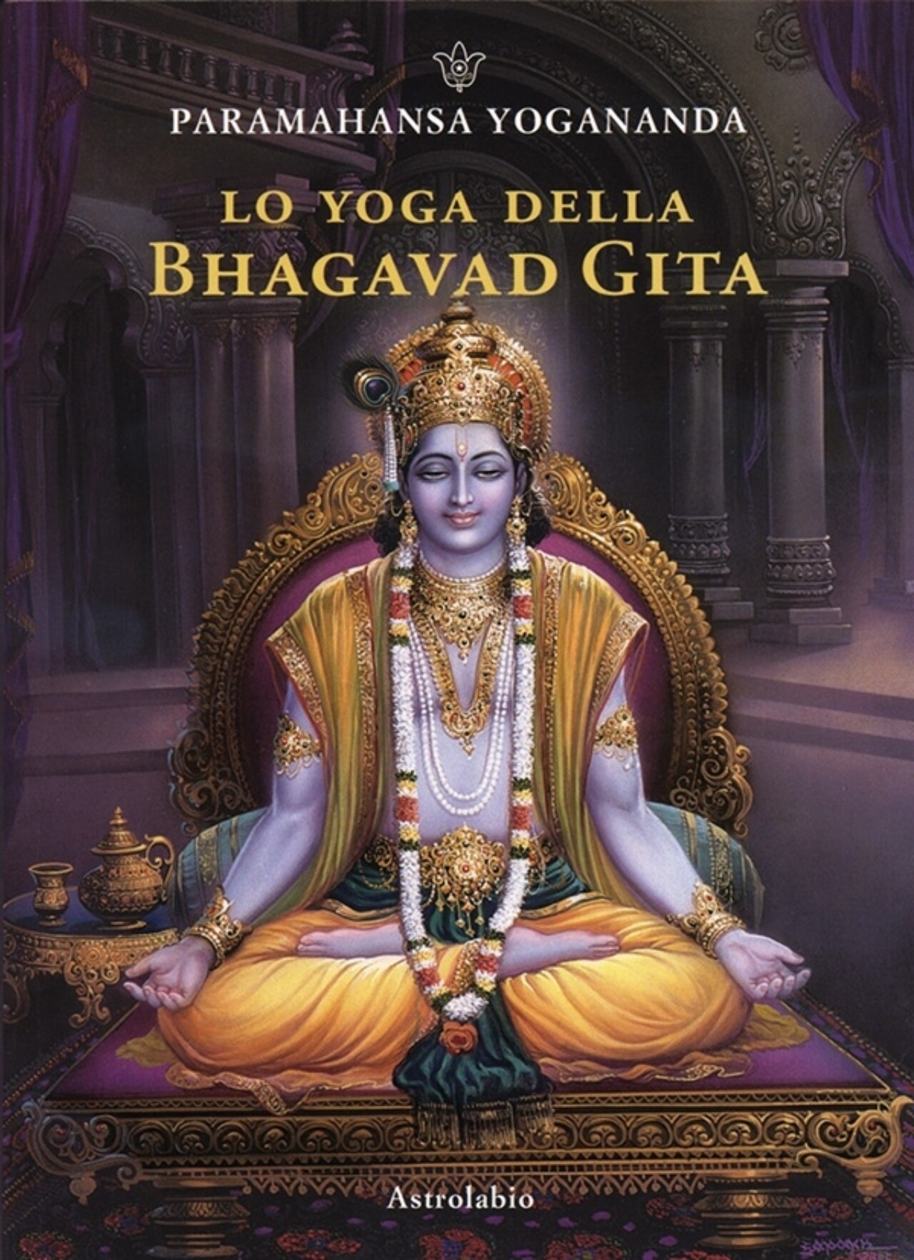 Lo Yoga Della Bhagavad Gita