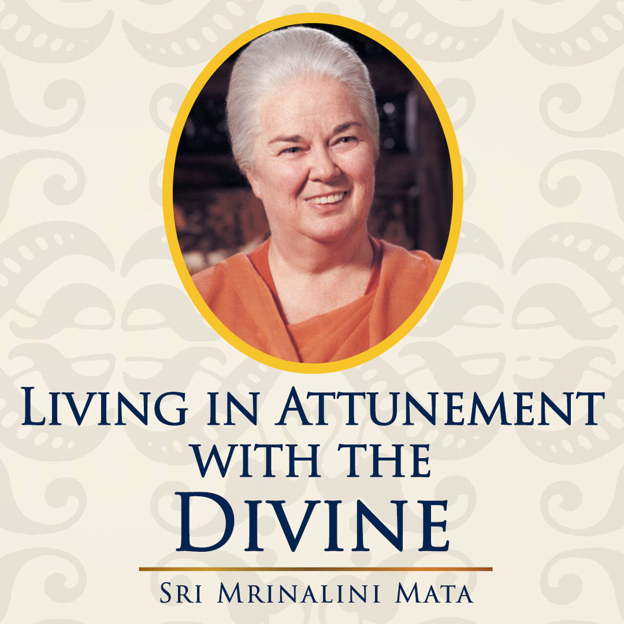 Mrinalini Mata Living in Attunement square