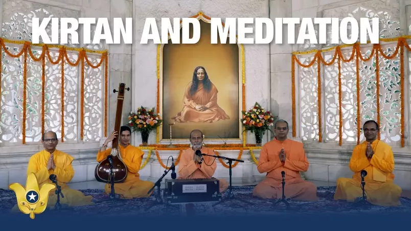 90 Minute Kirtan and Meditation Led by YSS Monks 2024 SRF World Convocation