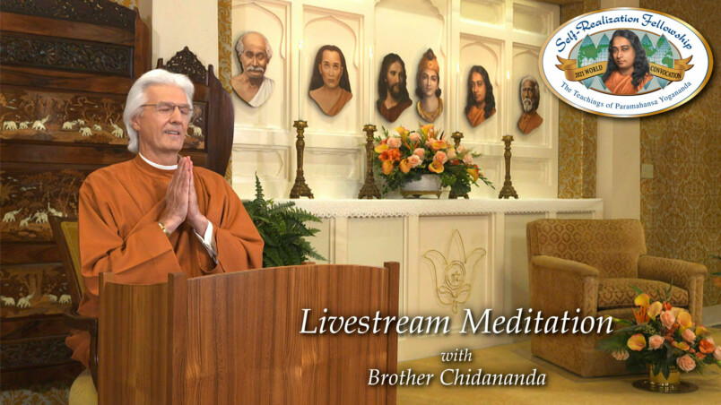 Brother Chidananda Livestream Meditation You Tube 3