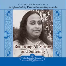 Removing All Sorrow and Suffering